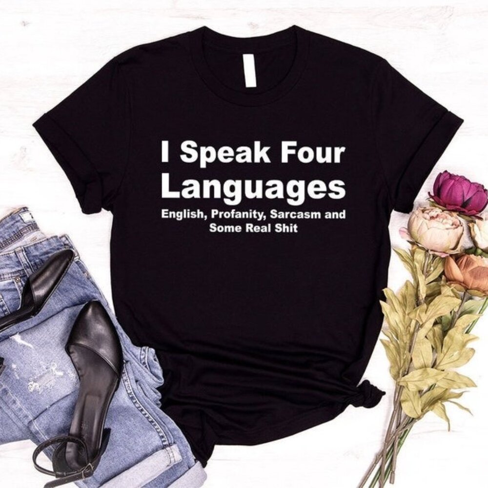 Funny Shirts, Unisex Sarcastic T-Shirt